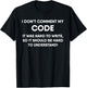 Funny Coding Real Programmers Don't Comment Code T-Shirt - T-Shirt | Black