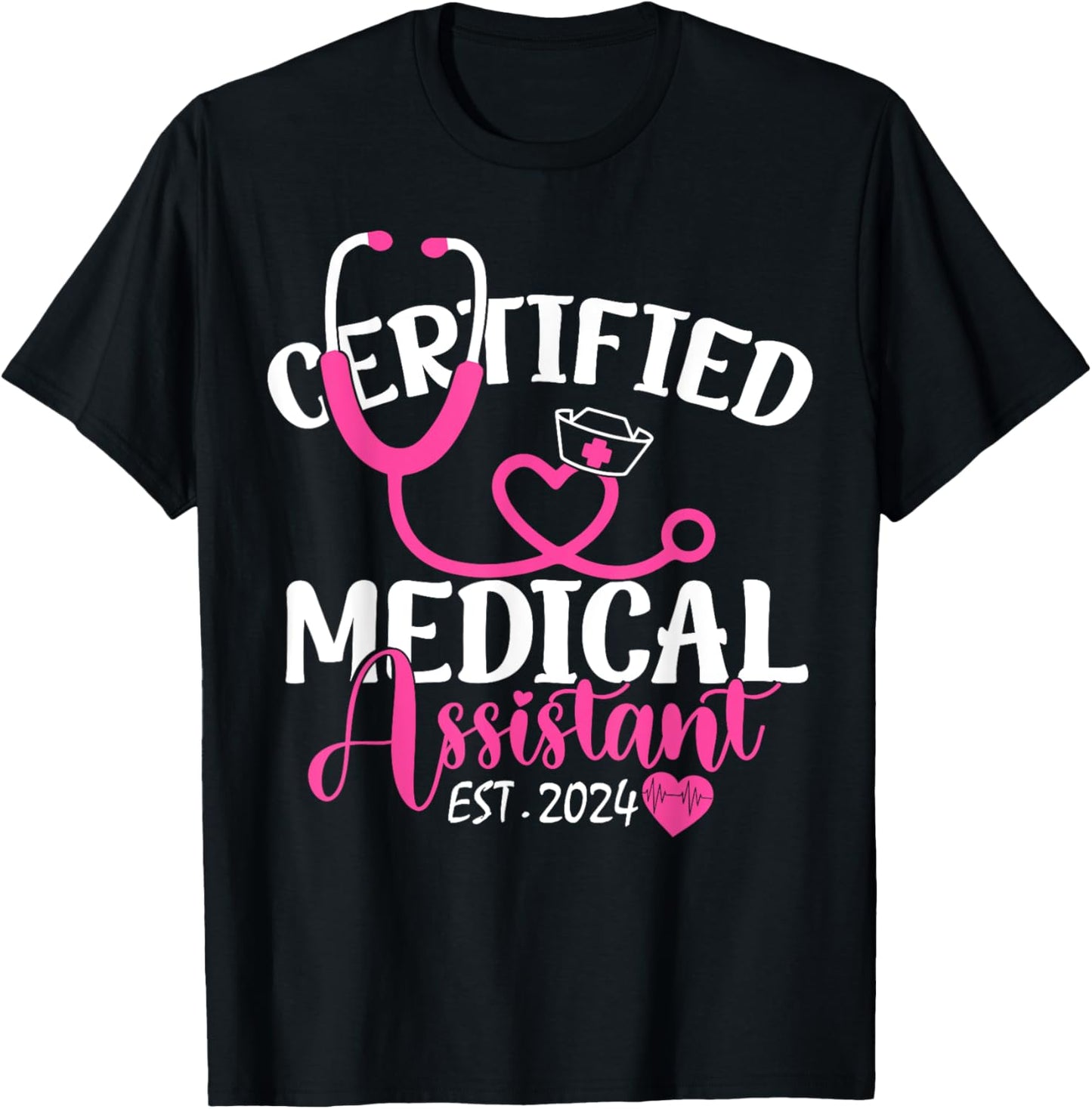 Certified Medical Assistant Est 2024 Graduation Graduate CMA T-Shirt - T-Shirt | Black