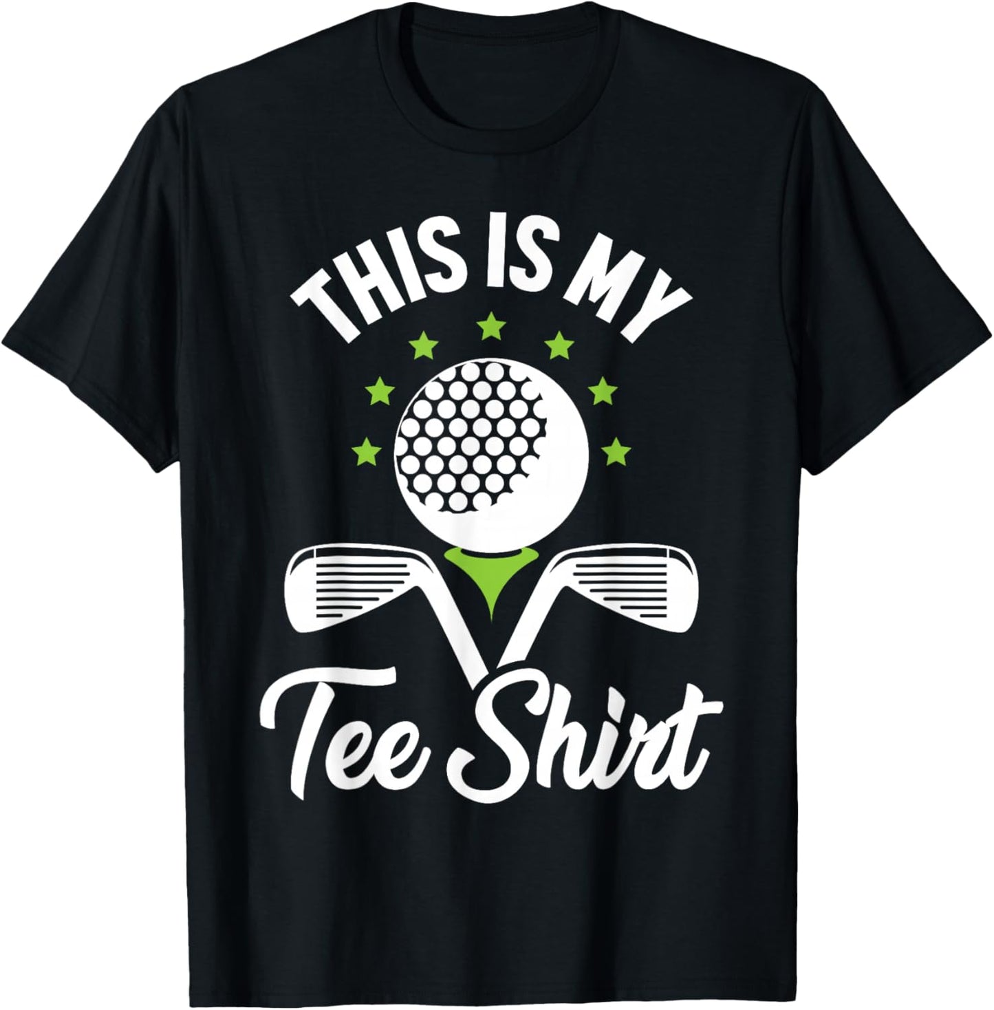 Golfer Funny Golf Lover Gag Novelty This is My Golfing T-Shirt - T-Shirt | Black