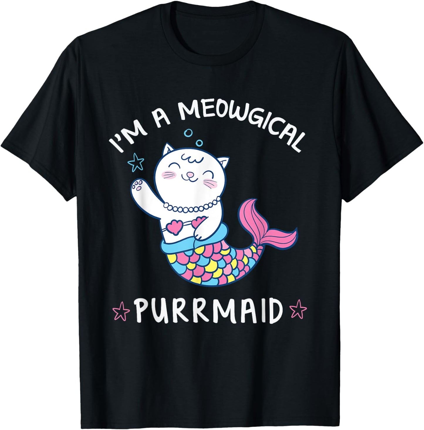I'm A Meowgical PURRMAID Cute Mermaid Cat Women Kids T-Shirt - T-Shirt | Black