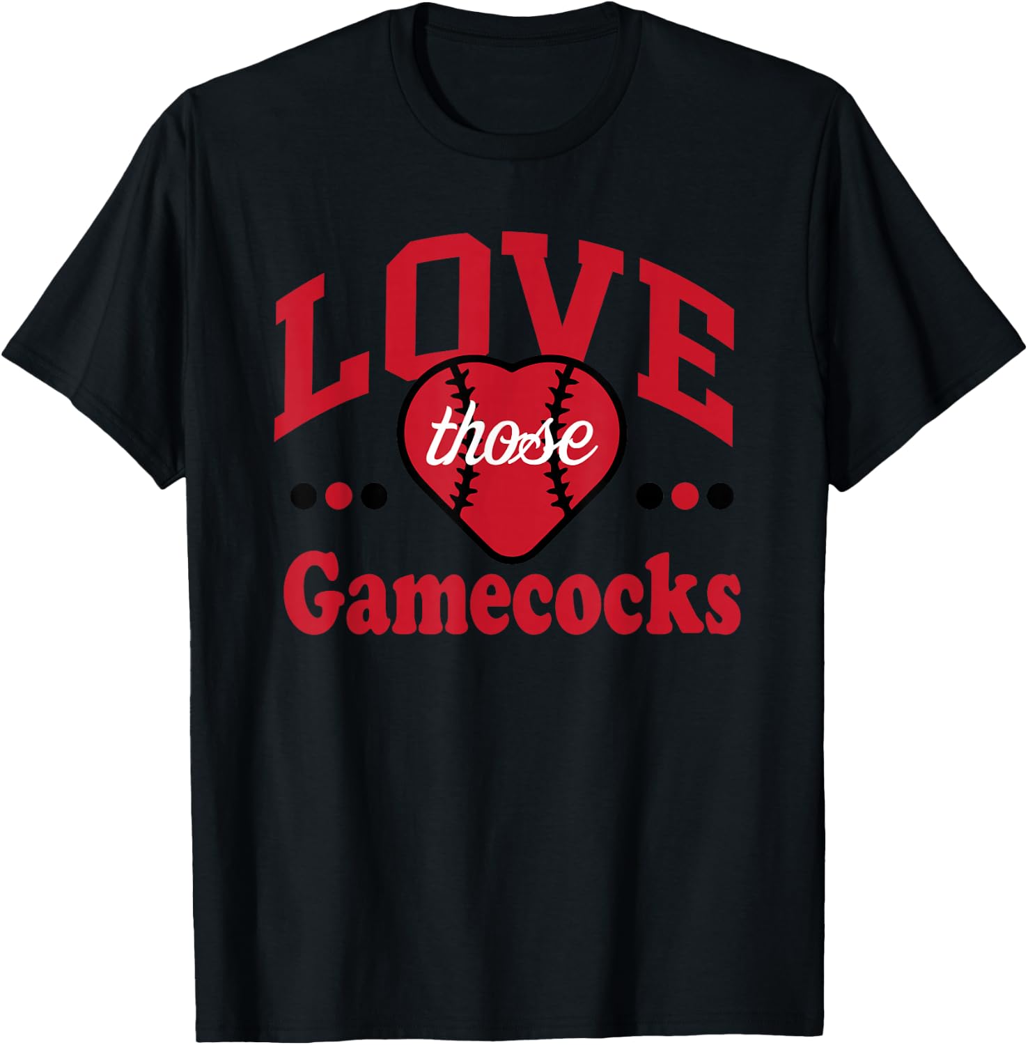 Love those Gamecocks Football Spirit T-Shirt - T-Shirt | Black