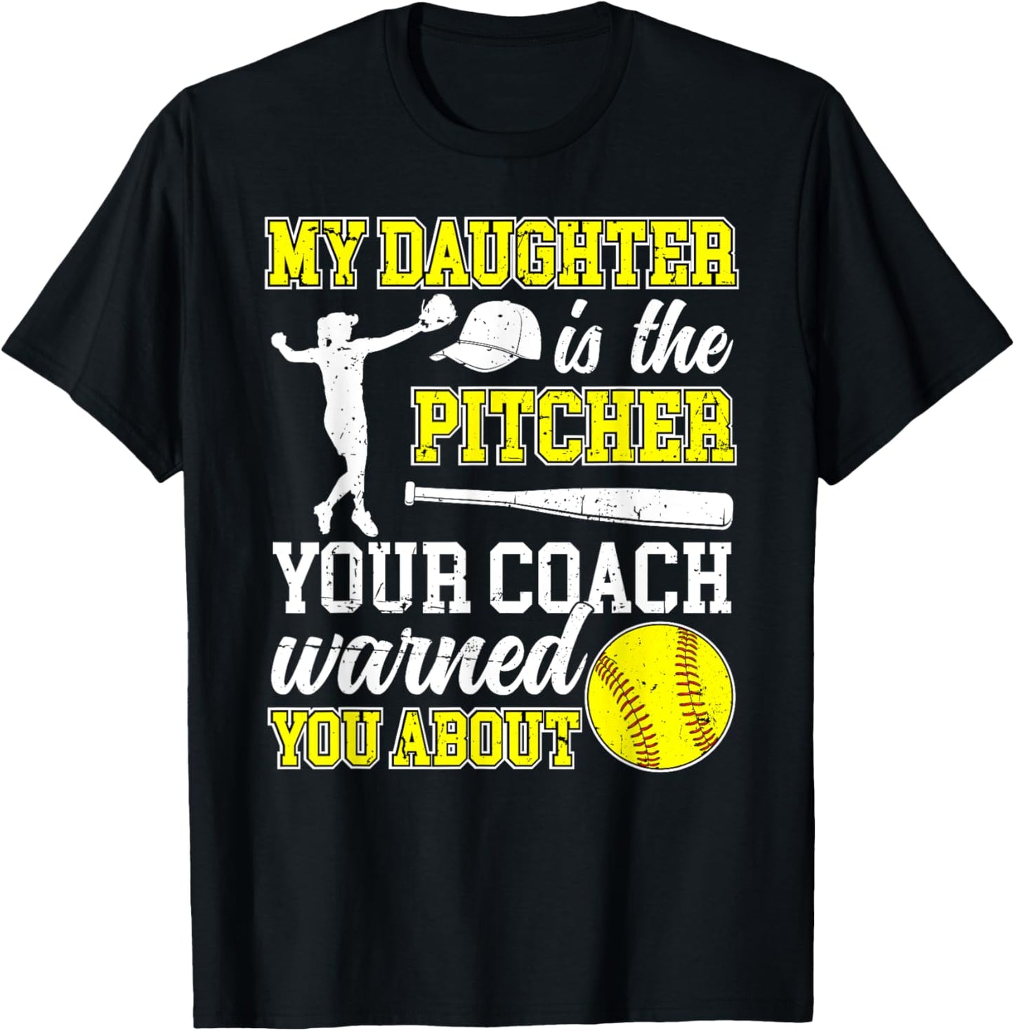 My Daughter Is Softball Pitcher Dad Of A Softball Pitcher T-Shirt - T-Shirt | Black