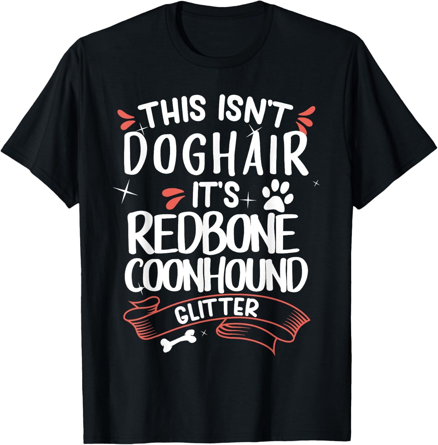 Redbone Coonhound Shirt Men Women Dog Mom Dog Lover T-Shirt - T-Shirt | Black