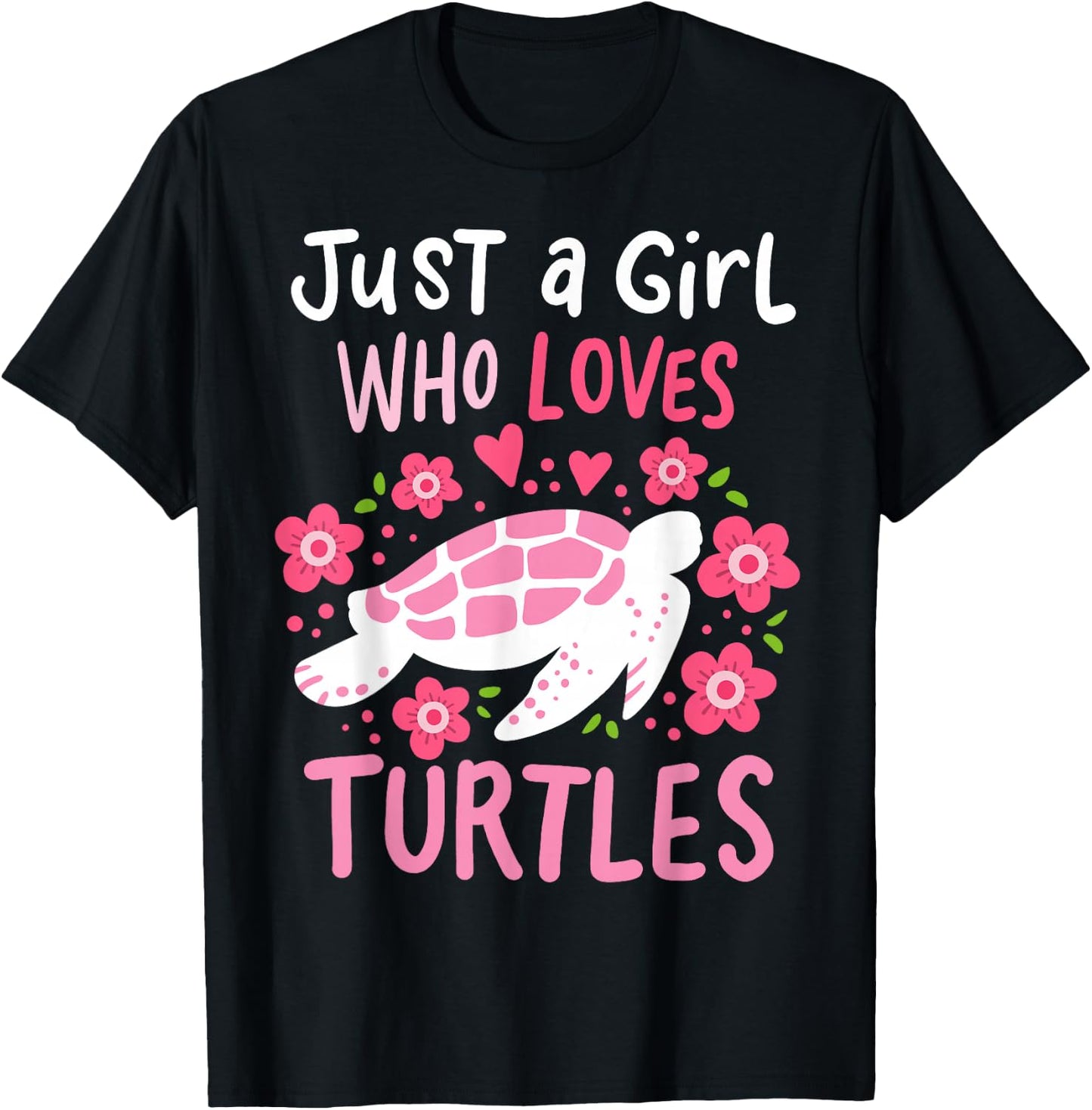 Just a Girl Who Loves Turtles Turtle Gift Small T-Shirt - T-Shirt | Black