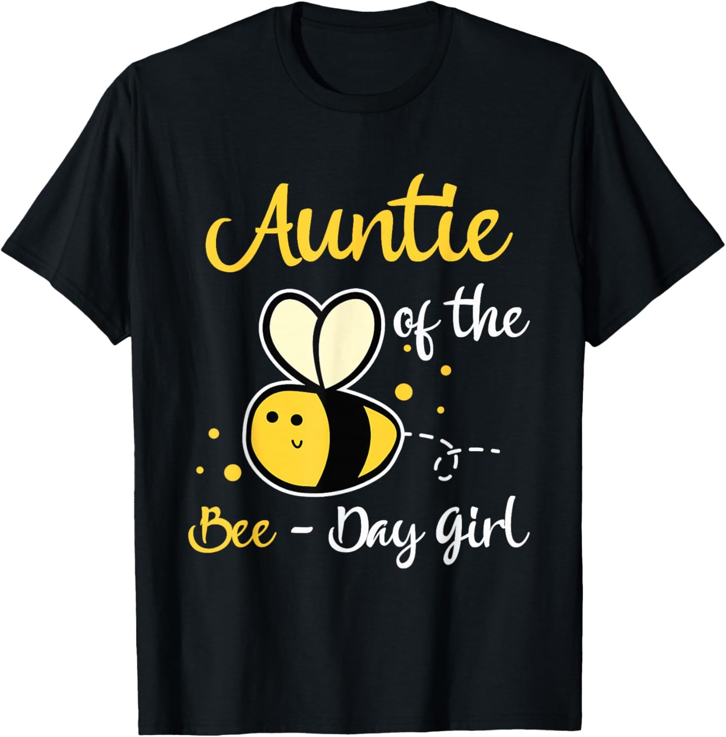 Auntie Of The Bee Day Girl Birthday Party T-Shirt - T-Shirt | Black