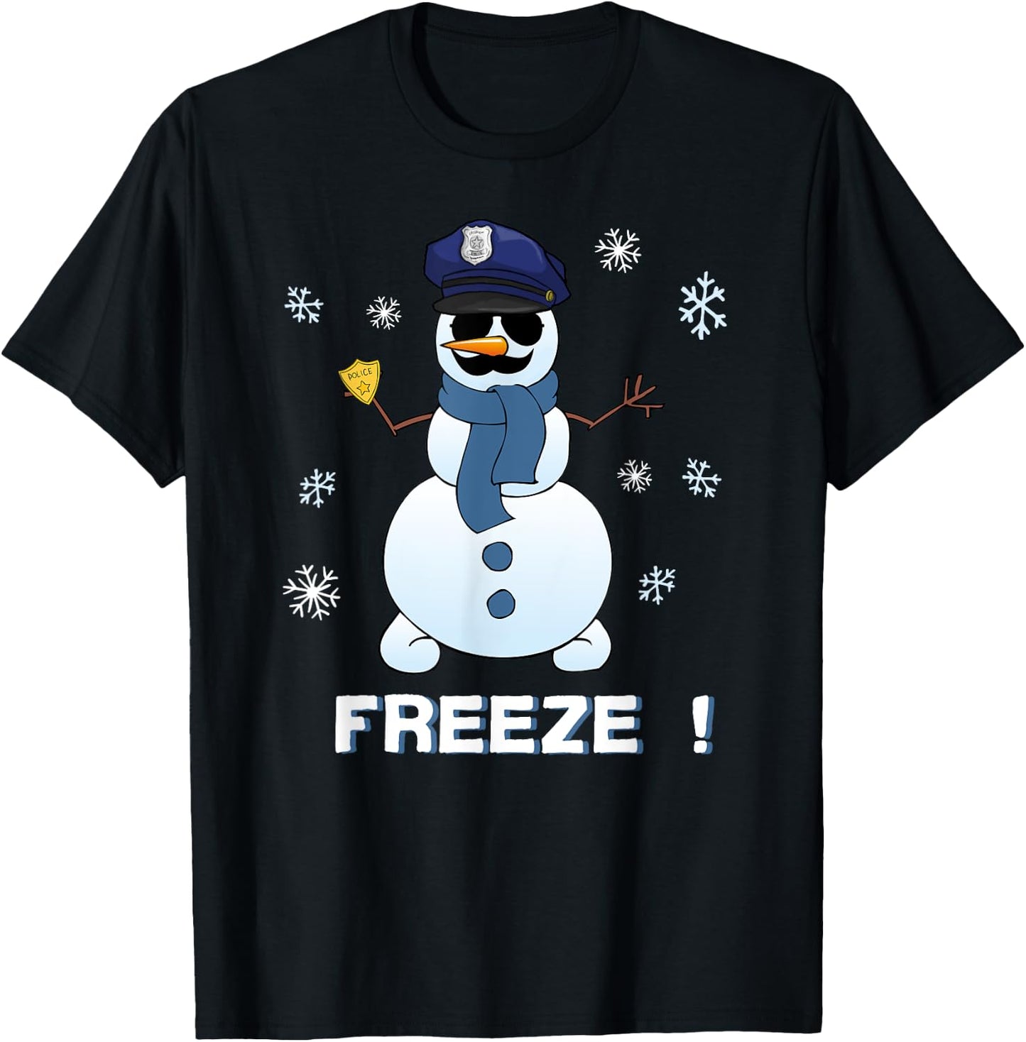 Cop Snowman Shirt Freeze Christmas Party Gift Xmas T-Shirt - T-Shirt | Black