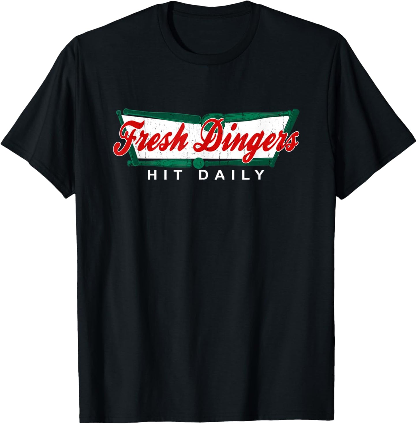 Don't Bunt Hit Fresh Dingers Funny Baseball Softball Game T-Shirt - T-Shirt | Black