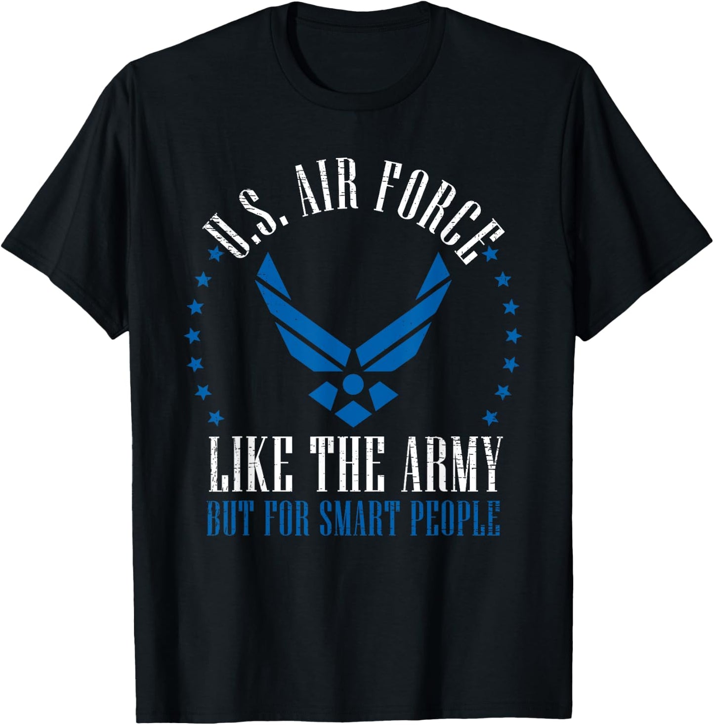 Funny US Air Force Gift Men Women Cool Army For Smart People T-Shirt - T-Shirt | Black