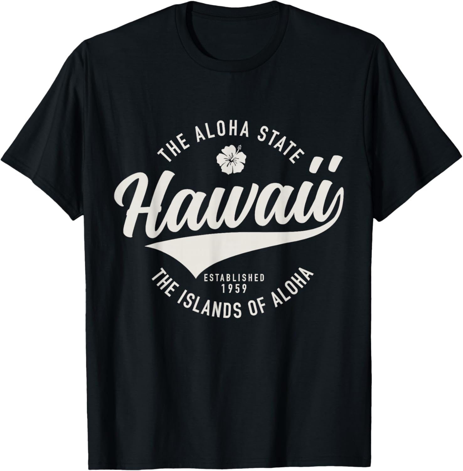 Hawaii The Aloha State Hawaiian Islands Souvenir Vintage T-Shirt - T-Shirt | Black