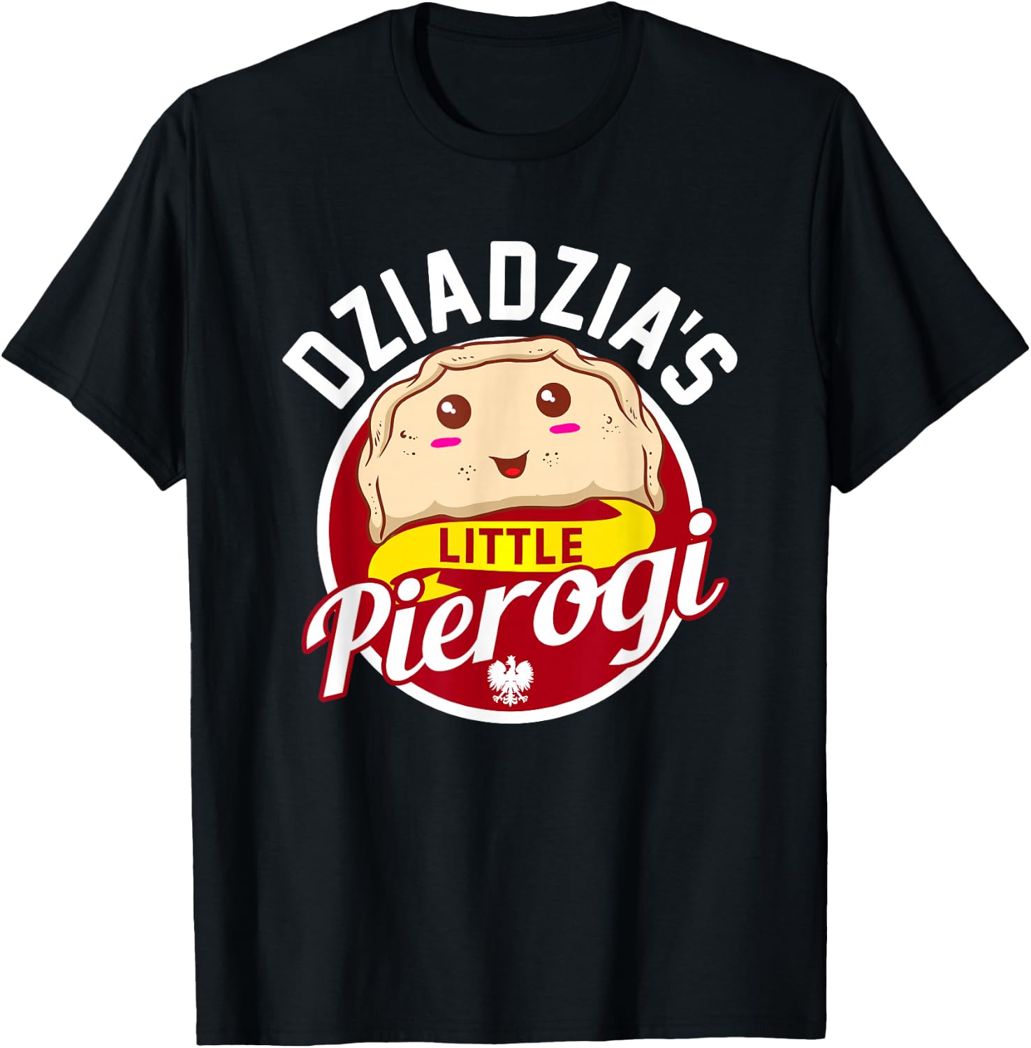 Dziadzia's Little Pierogi! Polish Baby Shower Gift T-Shirt - T-Shirt | Black