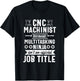 Funny Multitasking Ninja CNC Machinist Machine Operator T-Shirt - T-Shirt | Black
