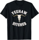 Country Skull Western Yeehaw Bitches T-Shirt - T-Shirt | Black