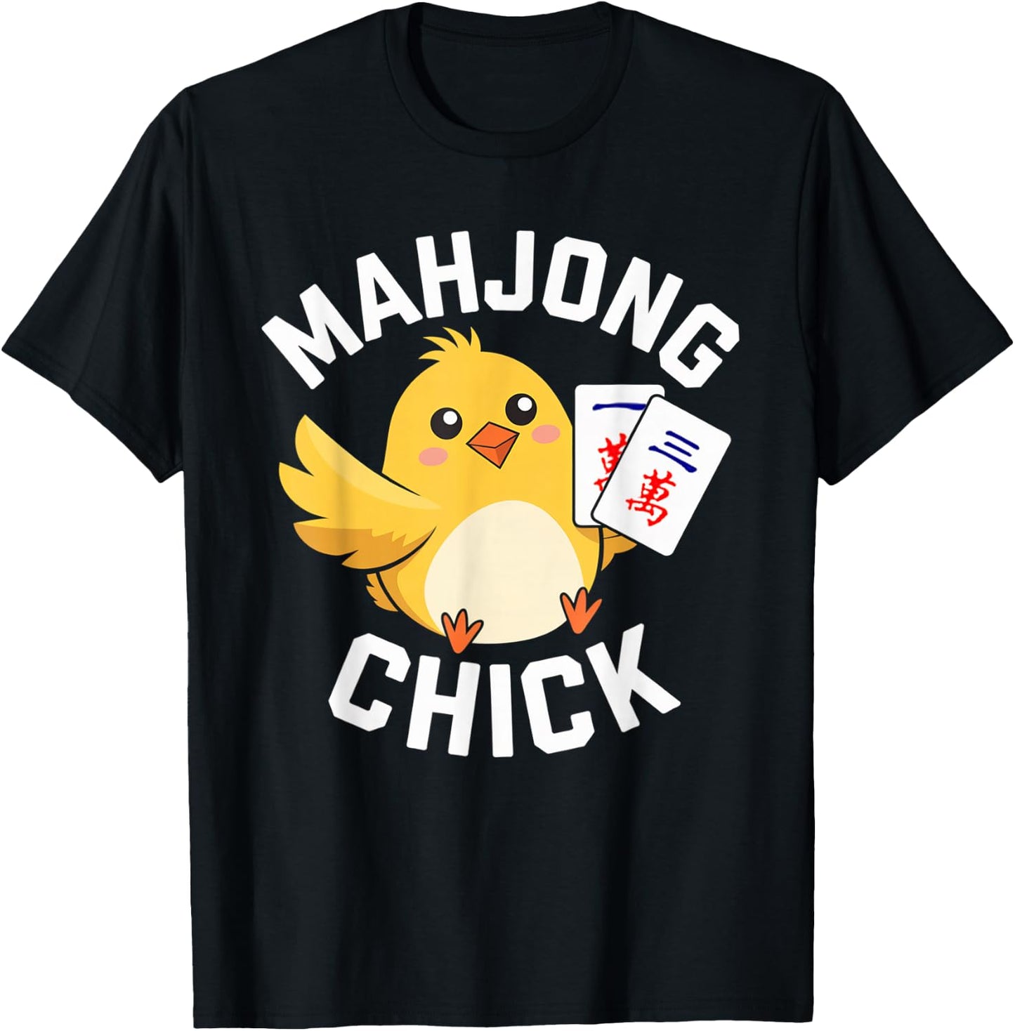 Mahjong Chick Chinese Board Game Player T-Shirt - T-Shirt | Black