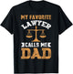 My Favorite Lawyer Calls Me Dad Fathers Day Lawyer Men T-Shirt - T-Shirt | Black