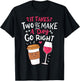 Embrace Your Love For Funny Wine And Coffee T-Shirt - T-Shirt | Black