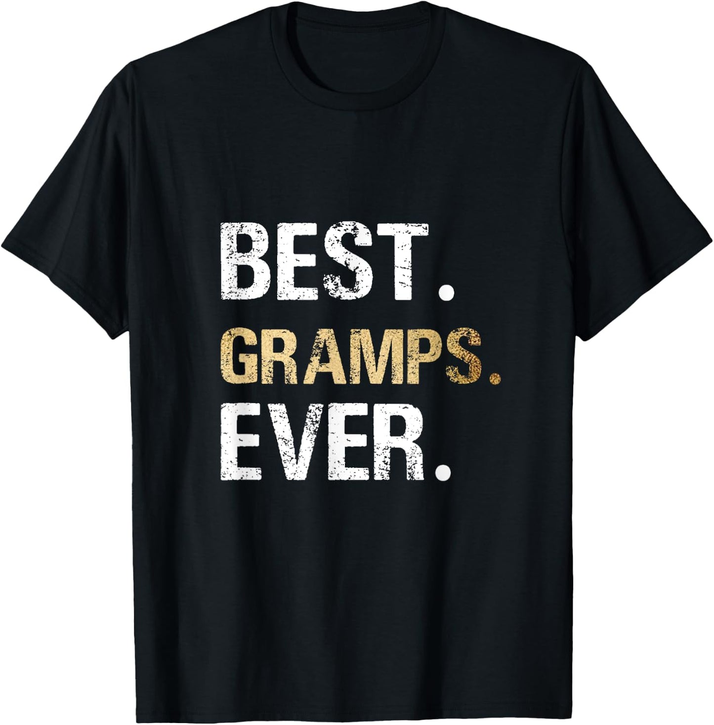 Gift from Granddaughter Grandson Best Gramps Ever T-Shirt - T-Shirt | Black