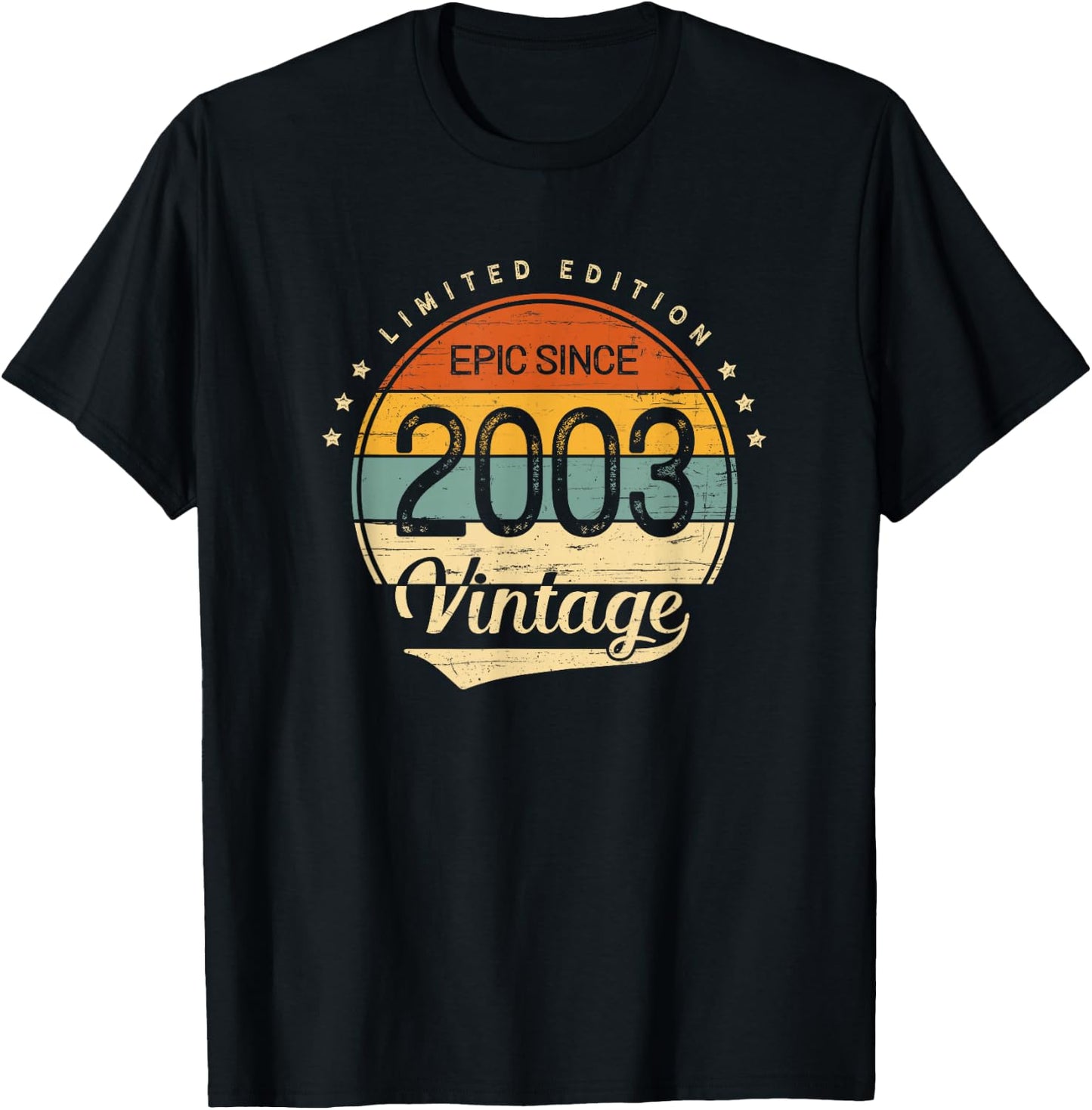 23rd Birthday Men Women Classic Vintage 2003 Limited Edition T-Shirt - T-Shirt | Black