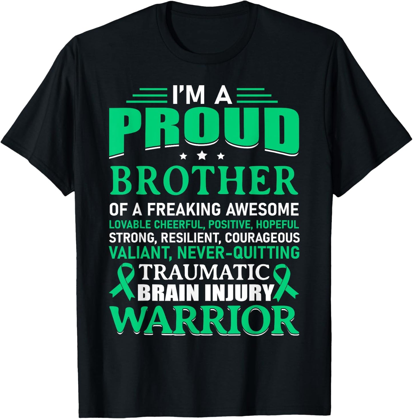 Traumatic Brain Injury Awareness TBI Brother Warrior Gift T-Shirt - T-Shirt | Black
