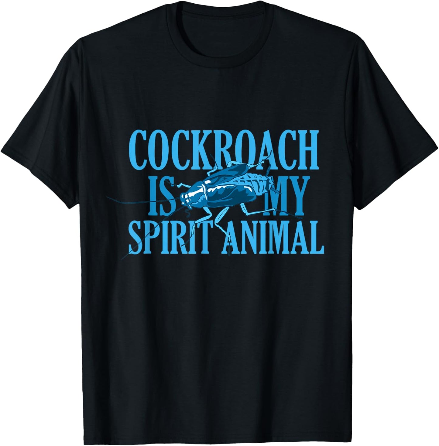 Funny Cockroach Roach Spirit Animal T-Shirt - T-Shirt | Black