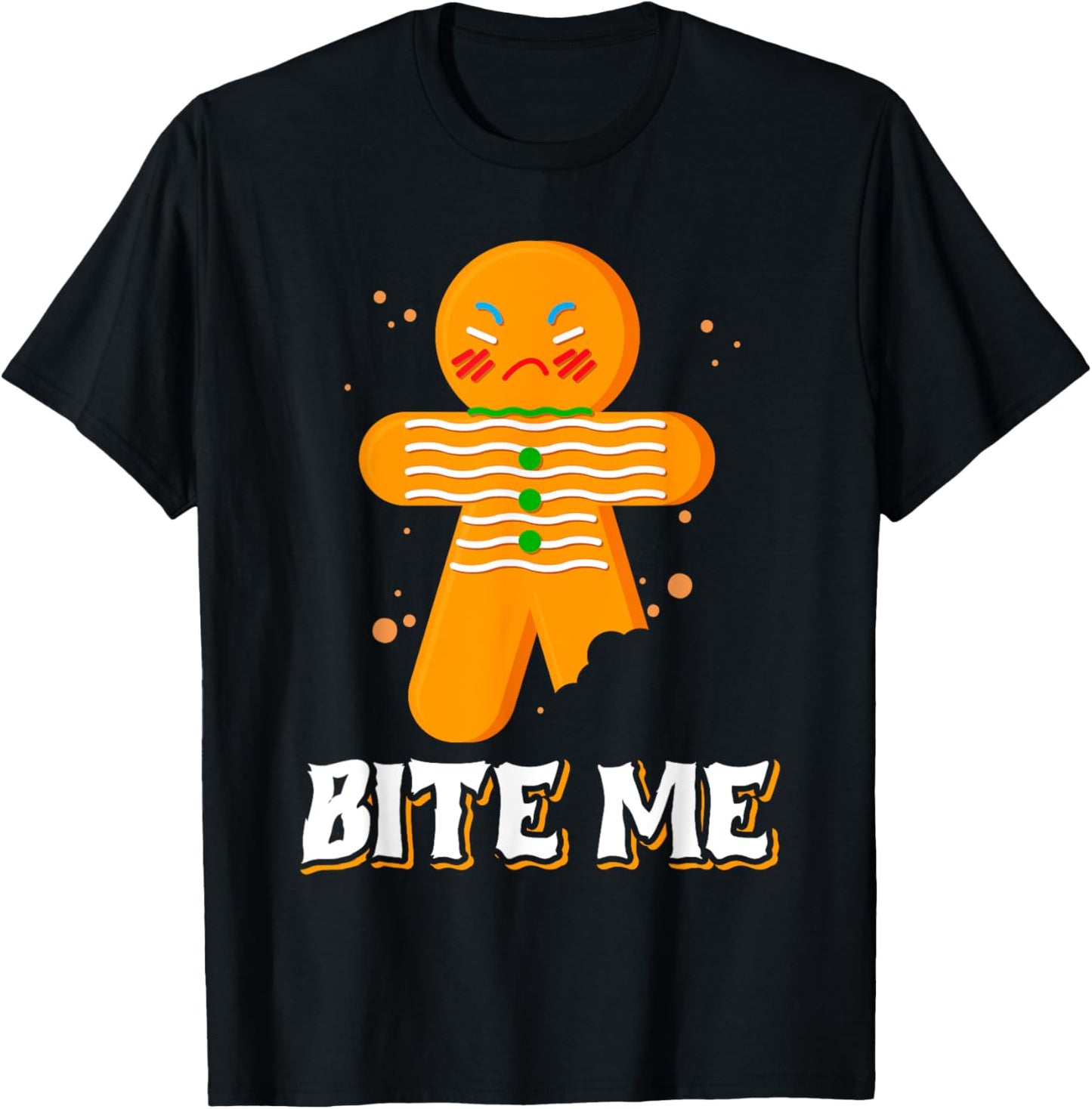 Bite Me Angry Gingerbread Man Bite Me T-Shirt - T-Shirt | Black