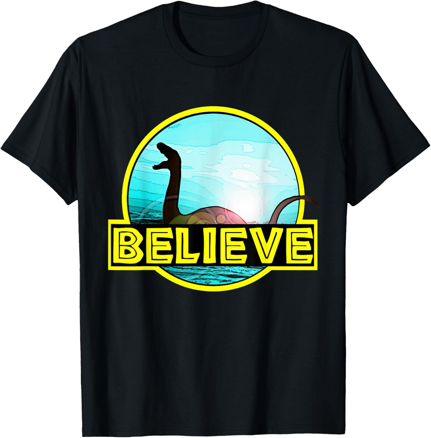Believe Sea Monsters Ocean Plesiosaur Dinosaur Nessie Champ T-Shirt - T-Shirt | Black