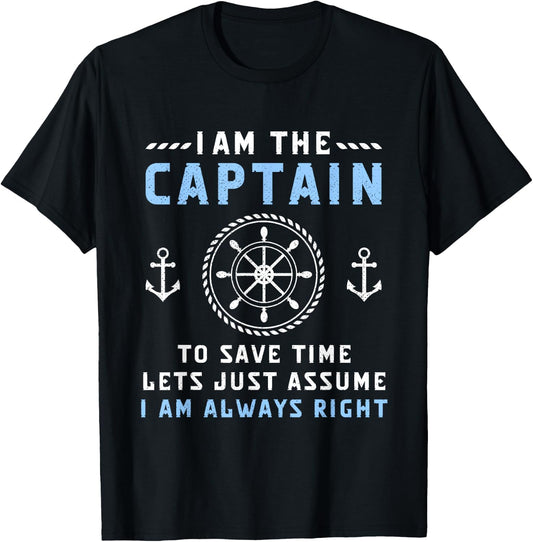 Captain & First Mate Let's Just Assume I'm Always Right Boat T-Shirt - T-Shirt | Black