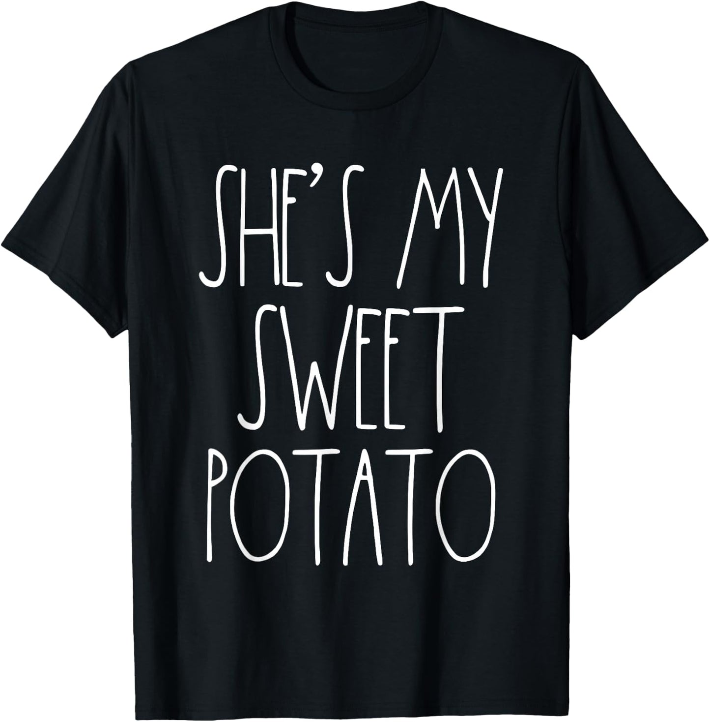 She's My Sweet Potato I Yam Set Couples Thanksgiving Shirts T-Shirt - T-Shirt | Black