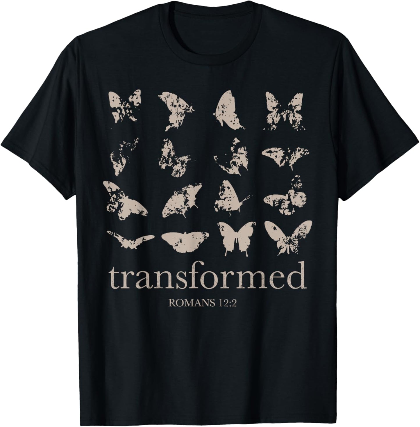 Be Transformed Romans 12-2 Butterfly Christian Bible Verse T-Shirt - T-Shirt | Black