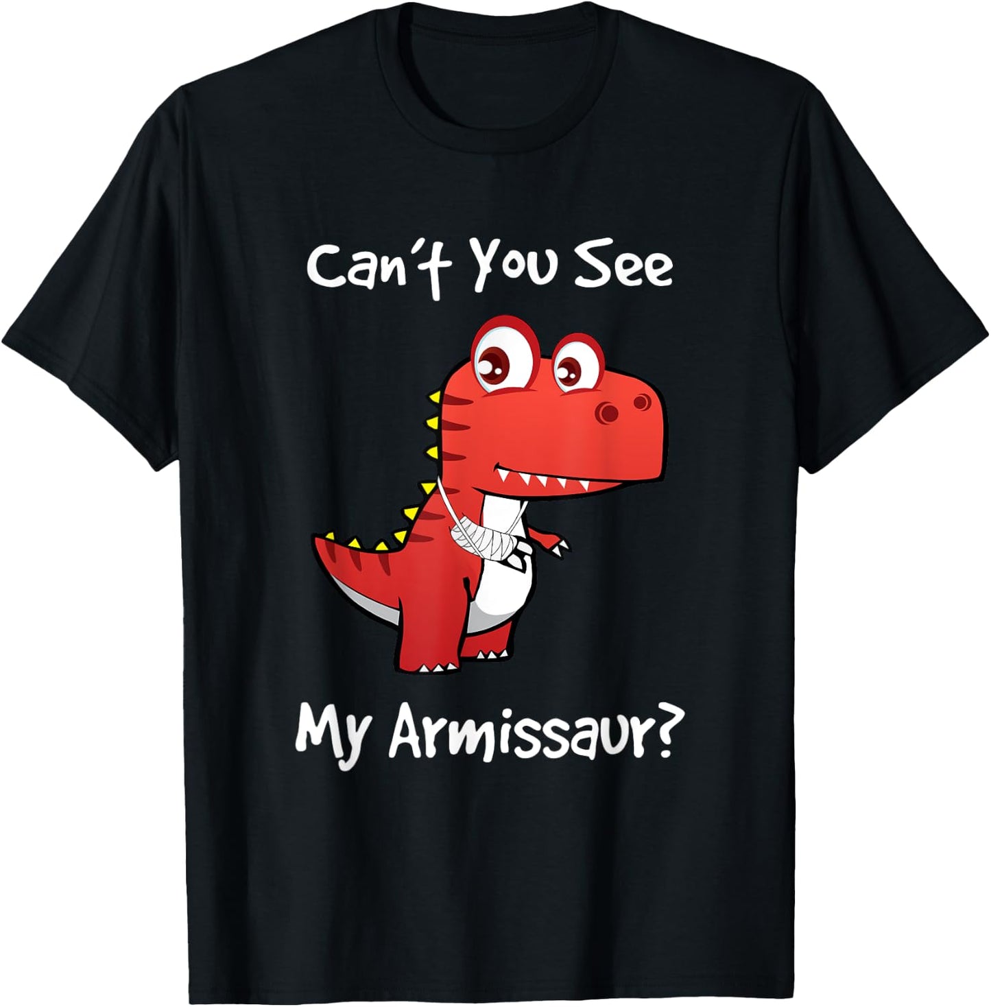 Funny Get Well Broken Arm Dinosaur with a Cast My Armissaur T-Shirt - T-Shirt | Black