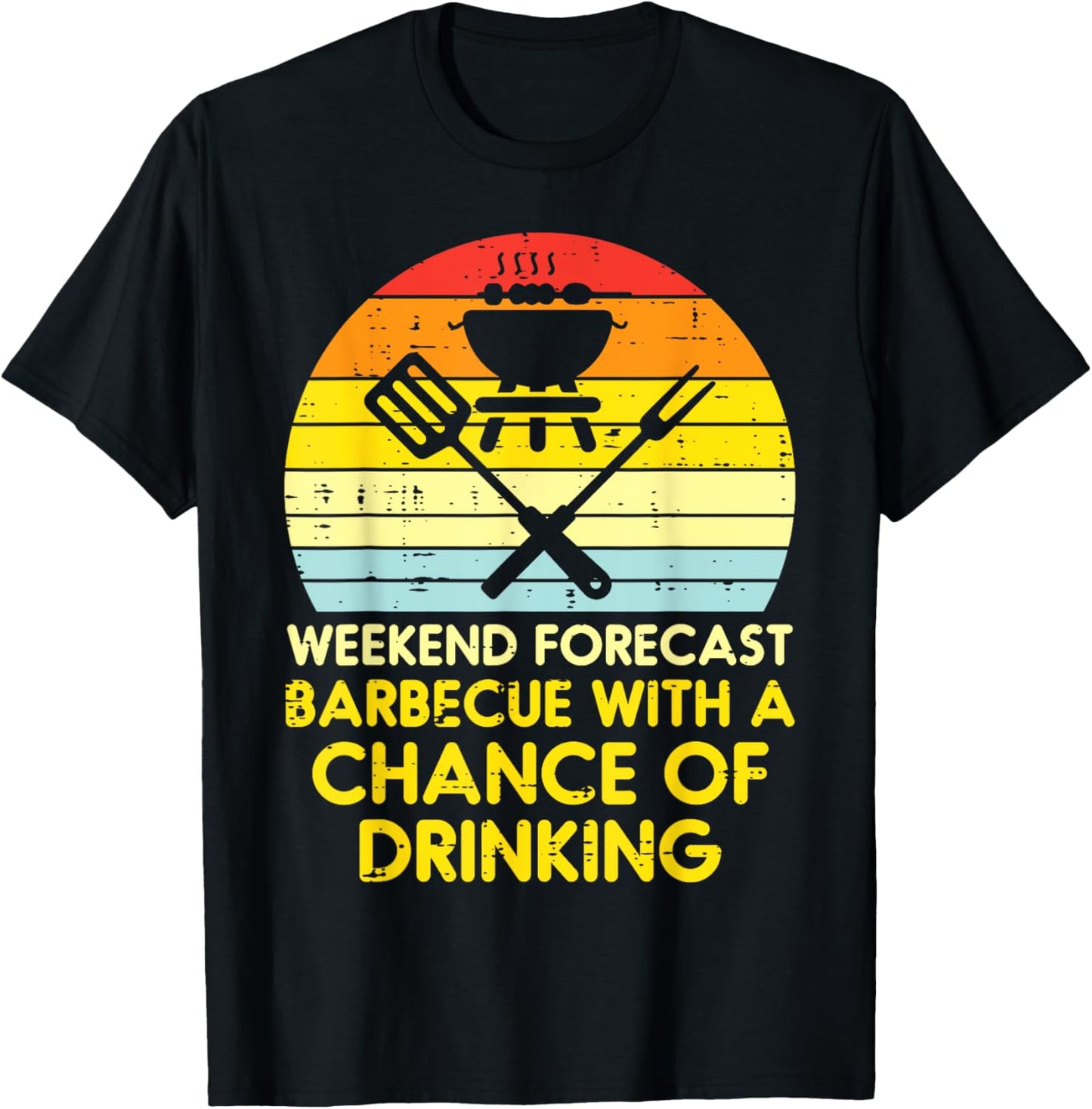 Weekend Forecast Barbecue Funny Bbq Grilling Dad Men Women T-Shirt - T-Shirt | Black