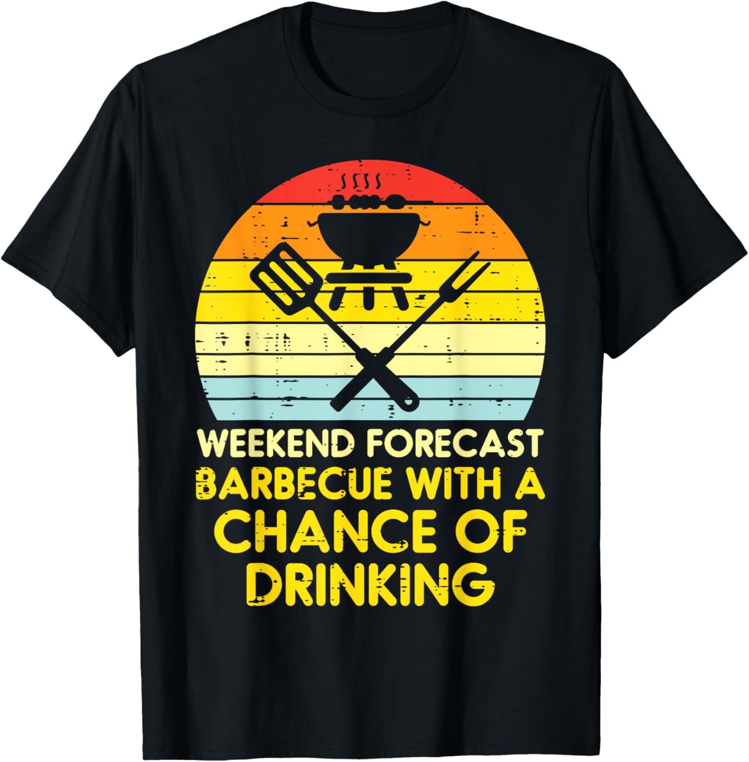 Weekend Forecast Barbecue Funny Bbq Grilling Dad Men Women T-Shirt - T-Shirt | Black