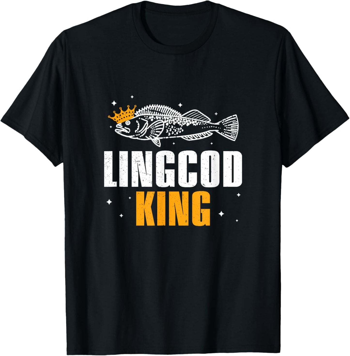 Awesome Lingcod King For Lingcod Fish Hunters Lingcod Fisher T-Shirt - T-Shirt | Black