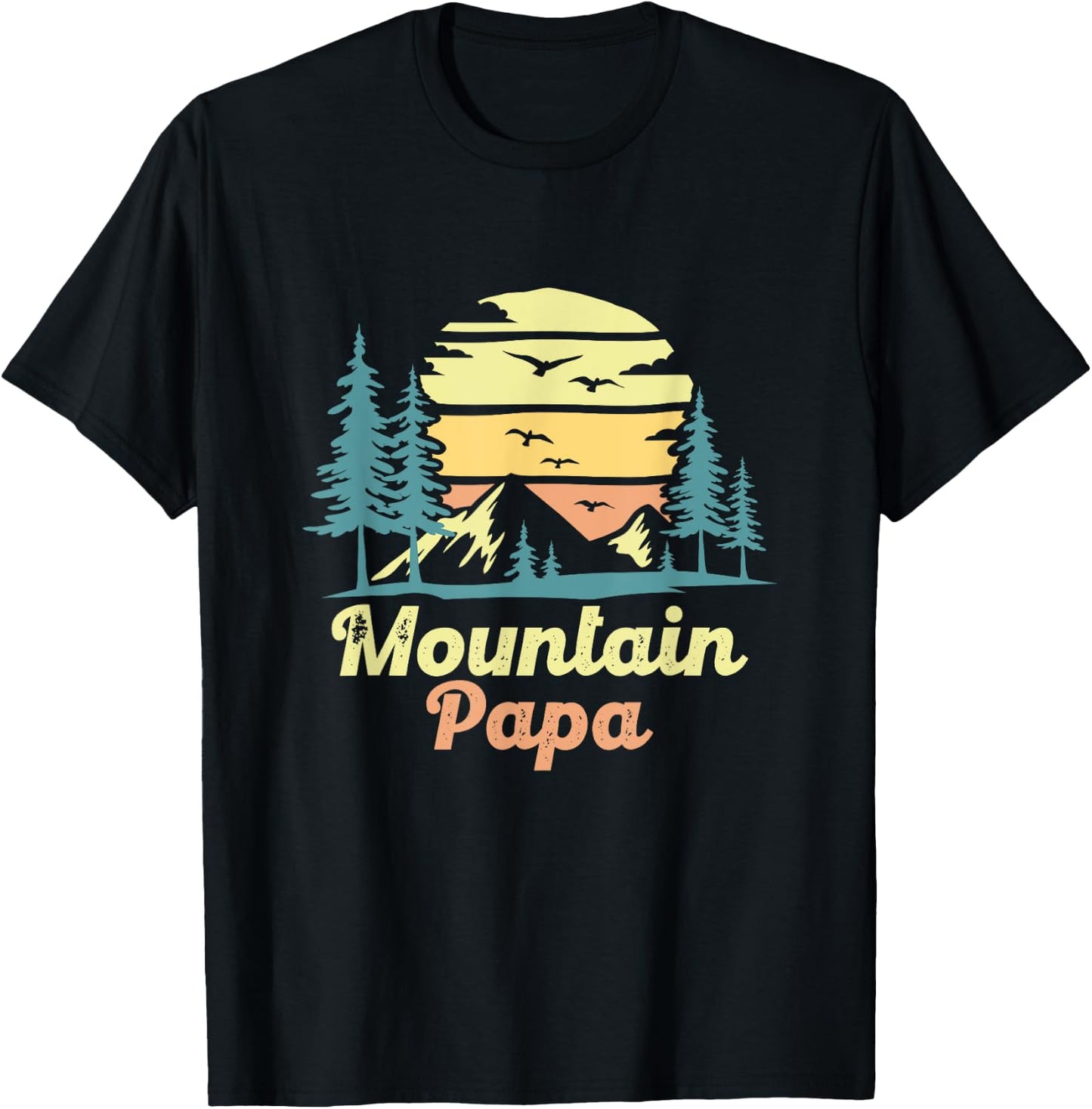 Mountain Papa Camping Hiking Dad Adventure Fathers Day T-Shirt - T-Shirt | Black