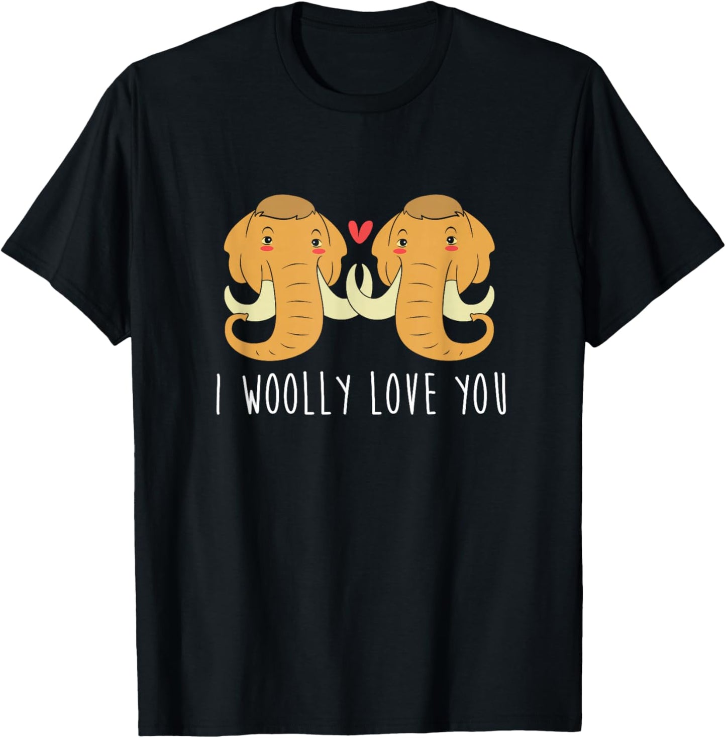 I Wooly Love You Valentines Day Cute Woolly Mammoth T-Shirt - T-Shirt | Black