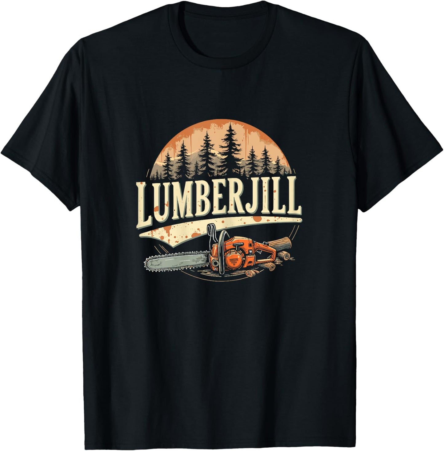 Lumberjill Chainsaw Foresrty Tree Service Female Arborist T-Shirt - T-Shirt | Black