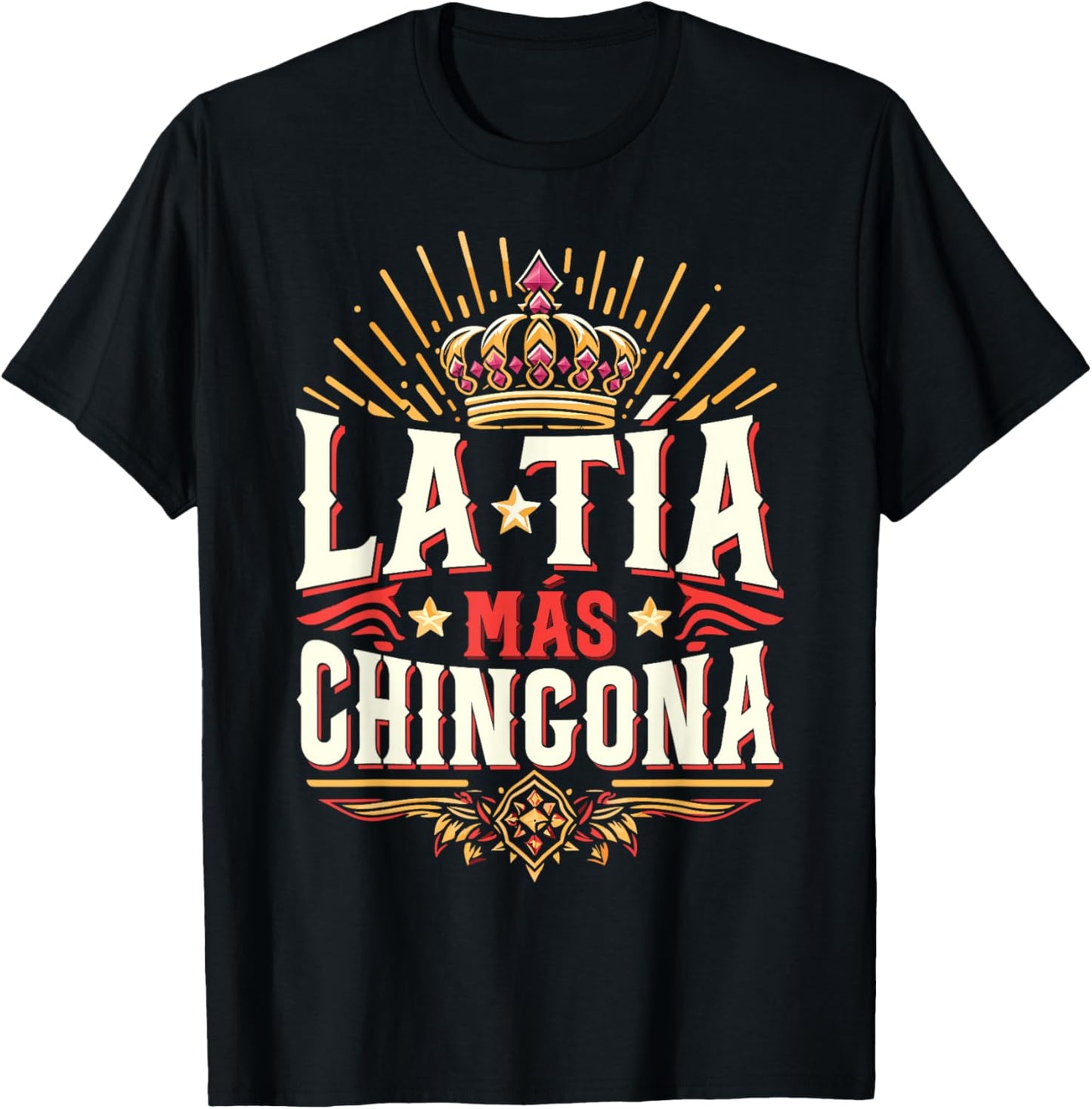 La Tía Más Chingona Mexican Auntie T-Shirt - T-Shirt | Black