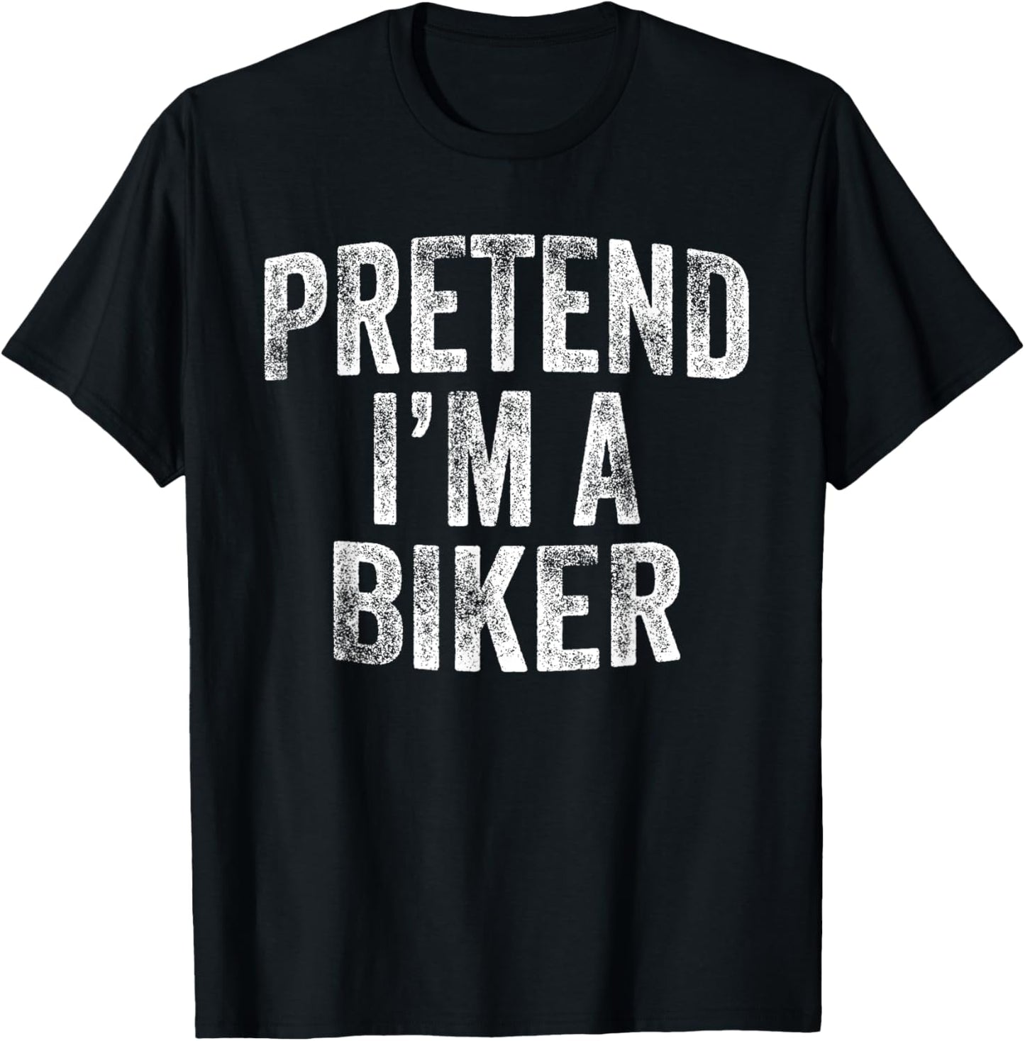 Pretend I'm A Biker Costume Family Lazy Halloween Party T-Shirt - T-Shirt | Black