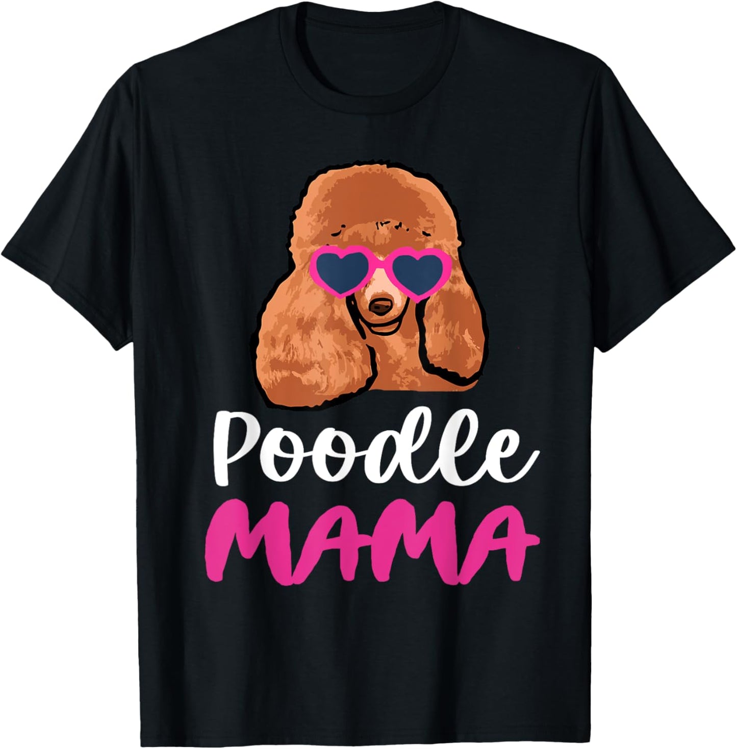 Poodle Mama T-Shirt - T-Shirt | Black