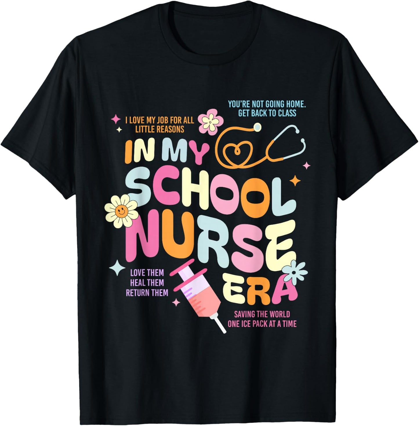 In My School Nurse Era Nursing School Student Nurse Life T-Shirt - T-Shirt | Black