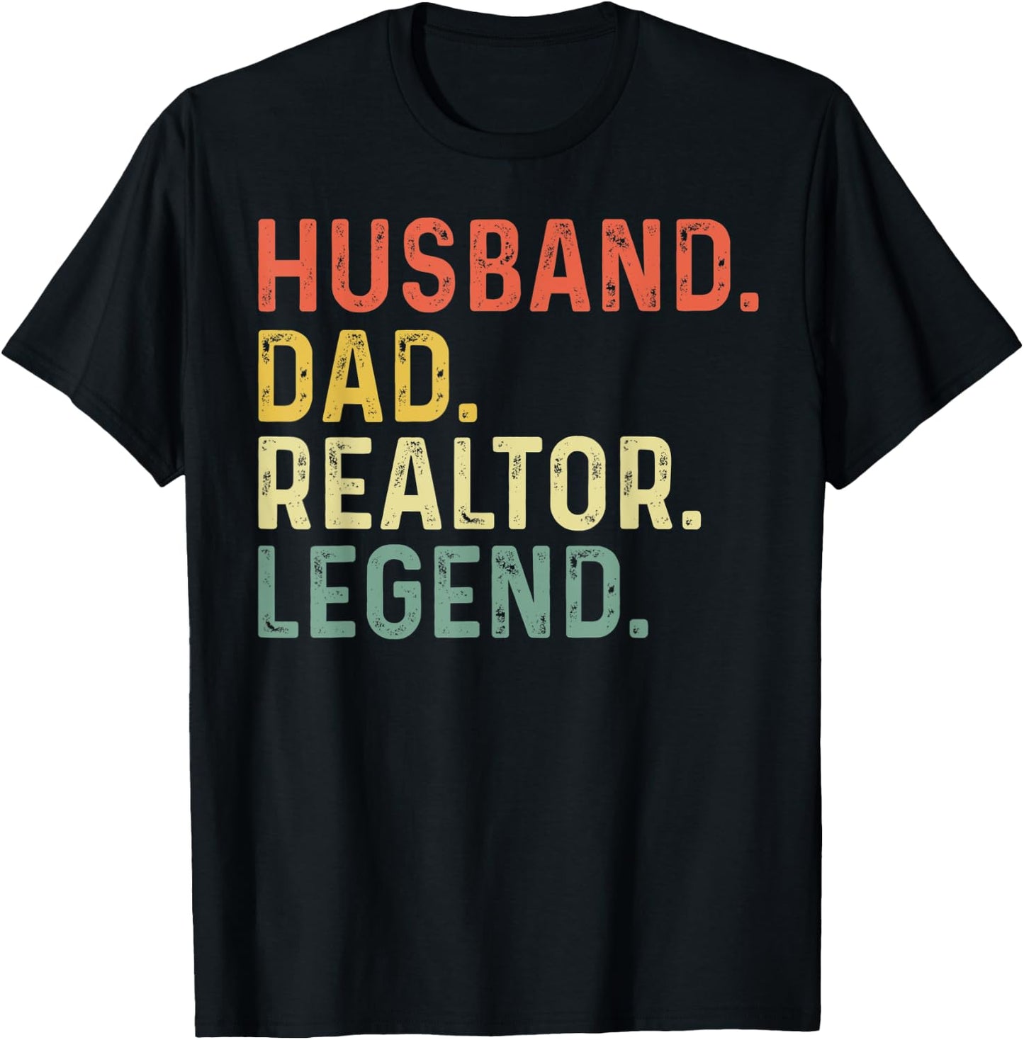 Husband Dad Realtor Legend Funny Retro Gift Realtor Dad T-Shirt - T-Shirt | Black