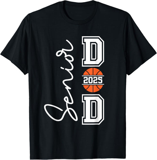 Proud Dad Of A 2025 Senior Graduate Basketball T-Shirt - T-Shirt | Black