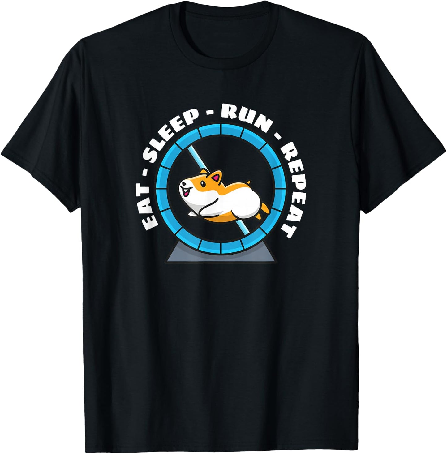 Eat Sleep Run Repeat Hamster Running Wheel T-Shirt - T-Shirt | Black