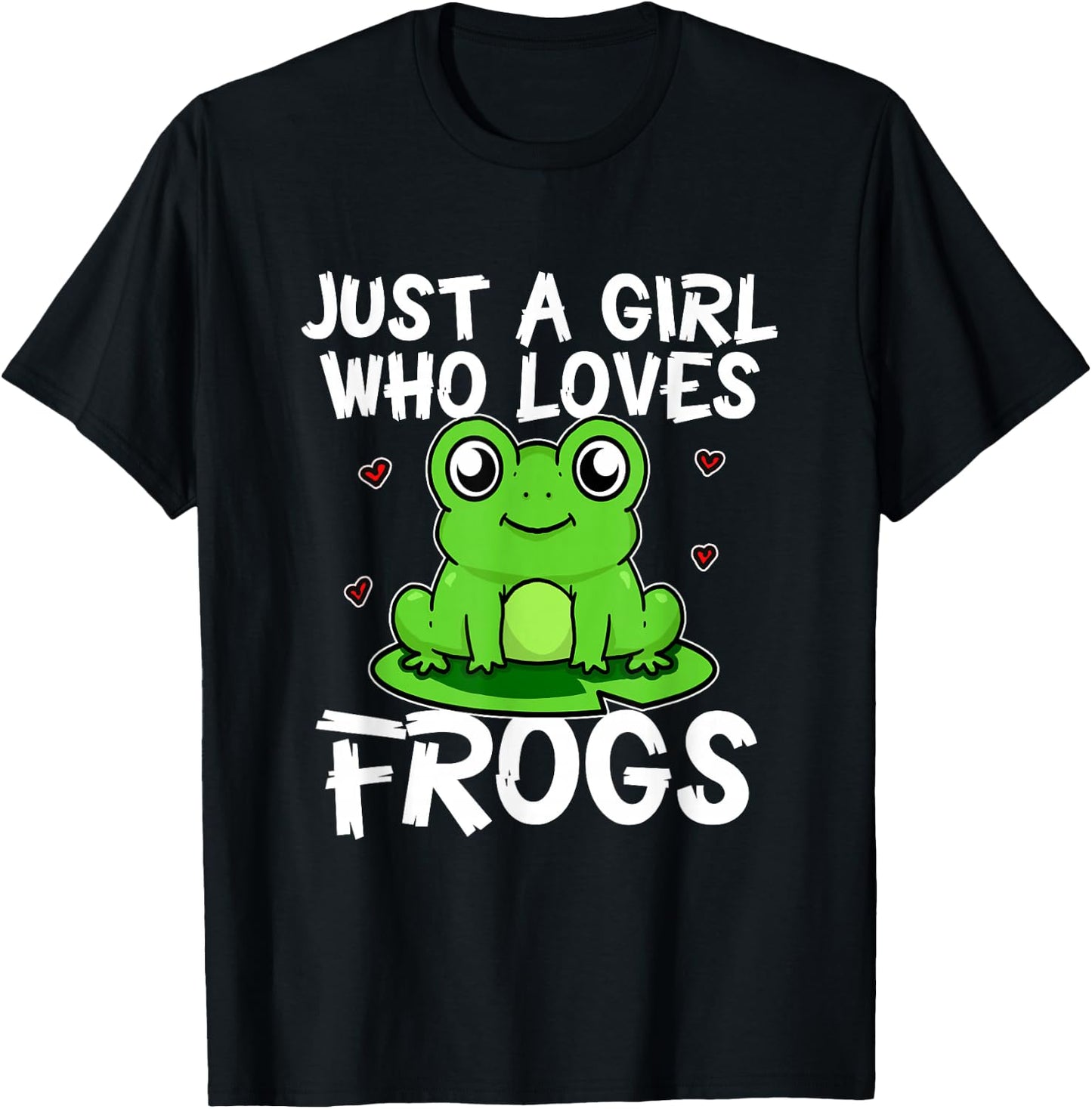 Just A Girl Who Loves Frogs Funny Frog Costume T-Shirt - T-Shirt | Black