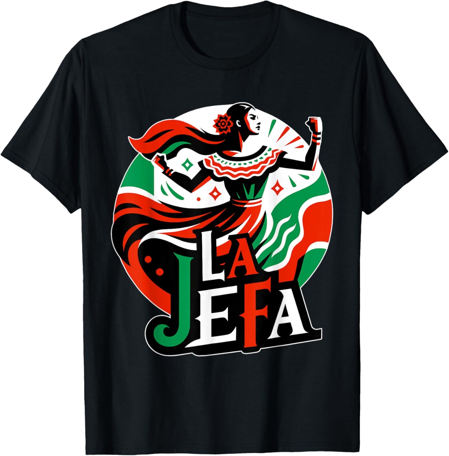La Jefa The Boss in Spanish Funny Mexican Quote T-Shirt - T-Shirt | Black
