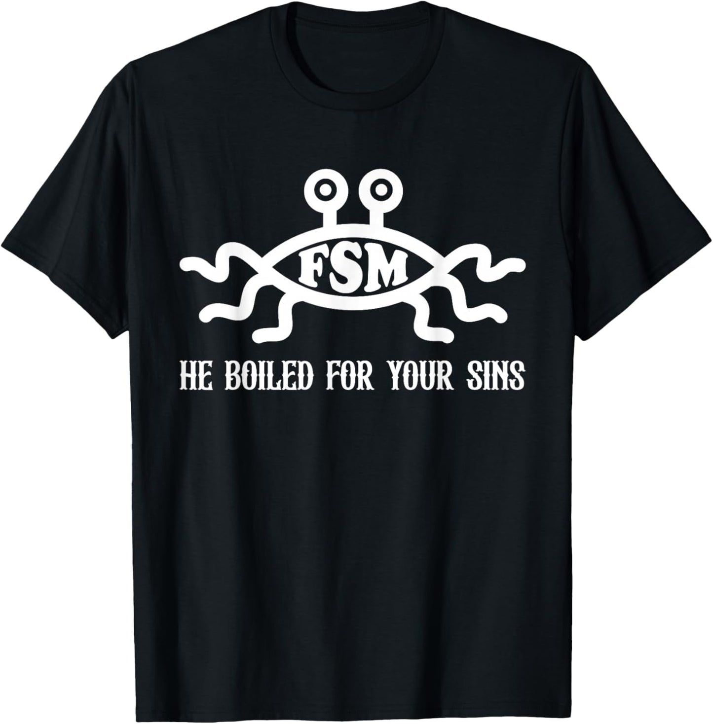 Fliegendes Spaghettimonster FSM Er hat für deine Sünden gekocht T-Shirt - T-Shirt | Black