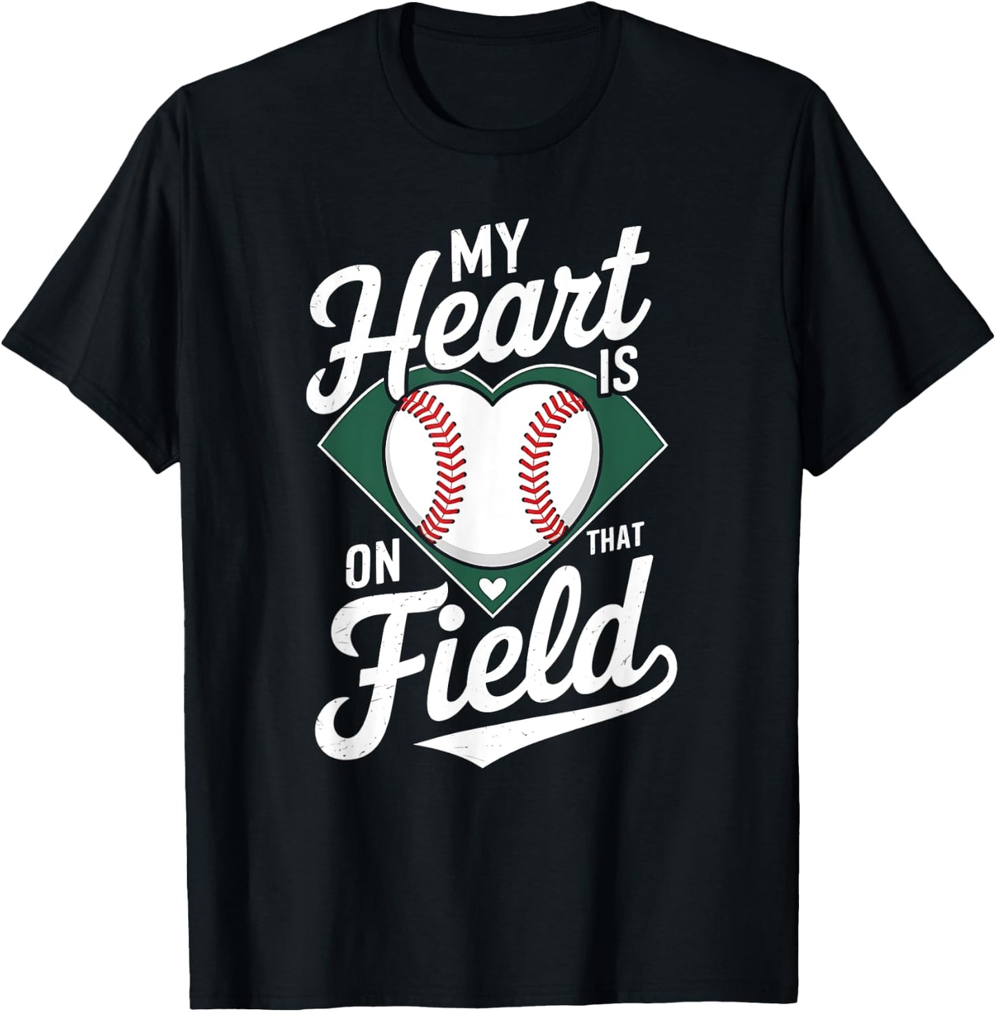 My Heart Is On That Field Cute Baseball Mom Baseball Lover T-Shirt - T-Shirt | Black