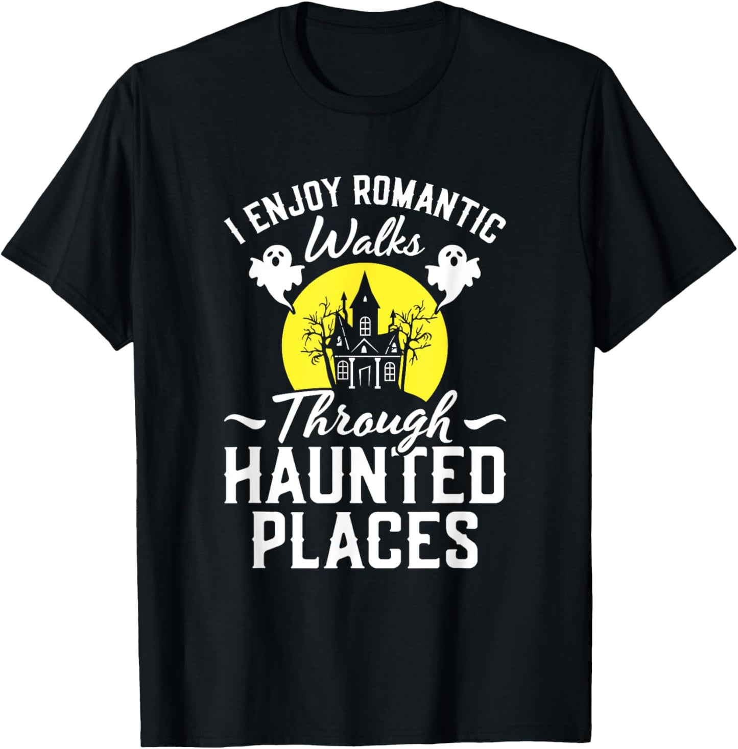 Halloween Paranormal Hunting Ghost Hunter Haunted Places T-Shirt - T-Shirt | Black