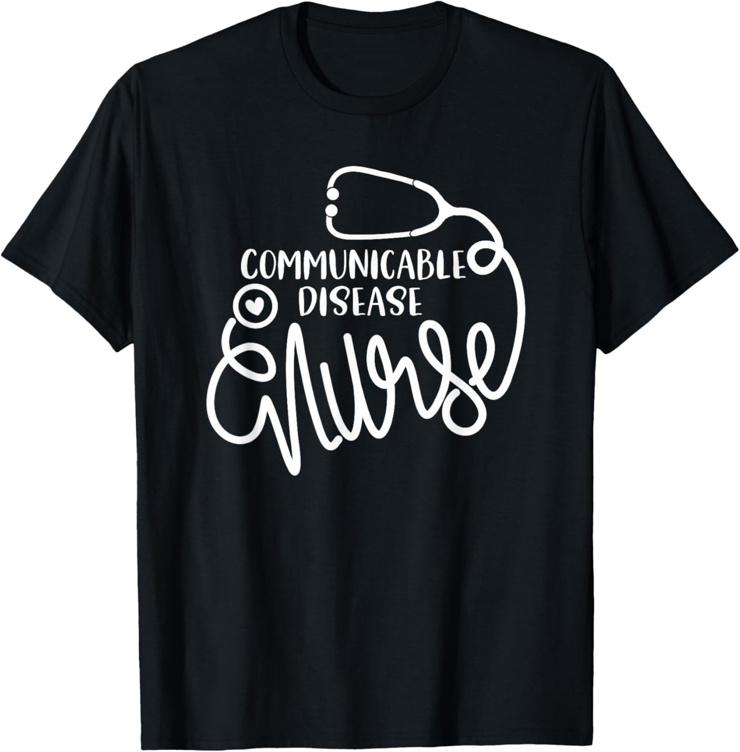 Communicable Disease Nurse Cute Health Nursing Department RN T-Shirt - T-Shirt | Black