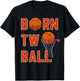 "Born TWO Ball" Basketball Theme 2nd Birthday Boy's Party T-Shirt - T-Shirt | Black