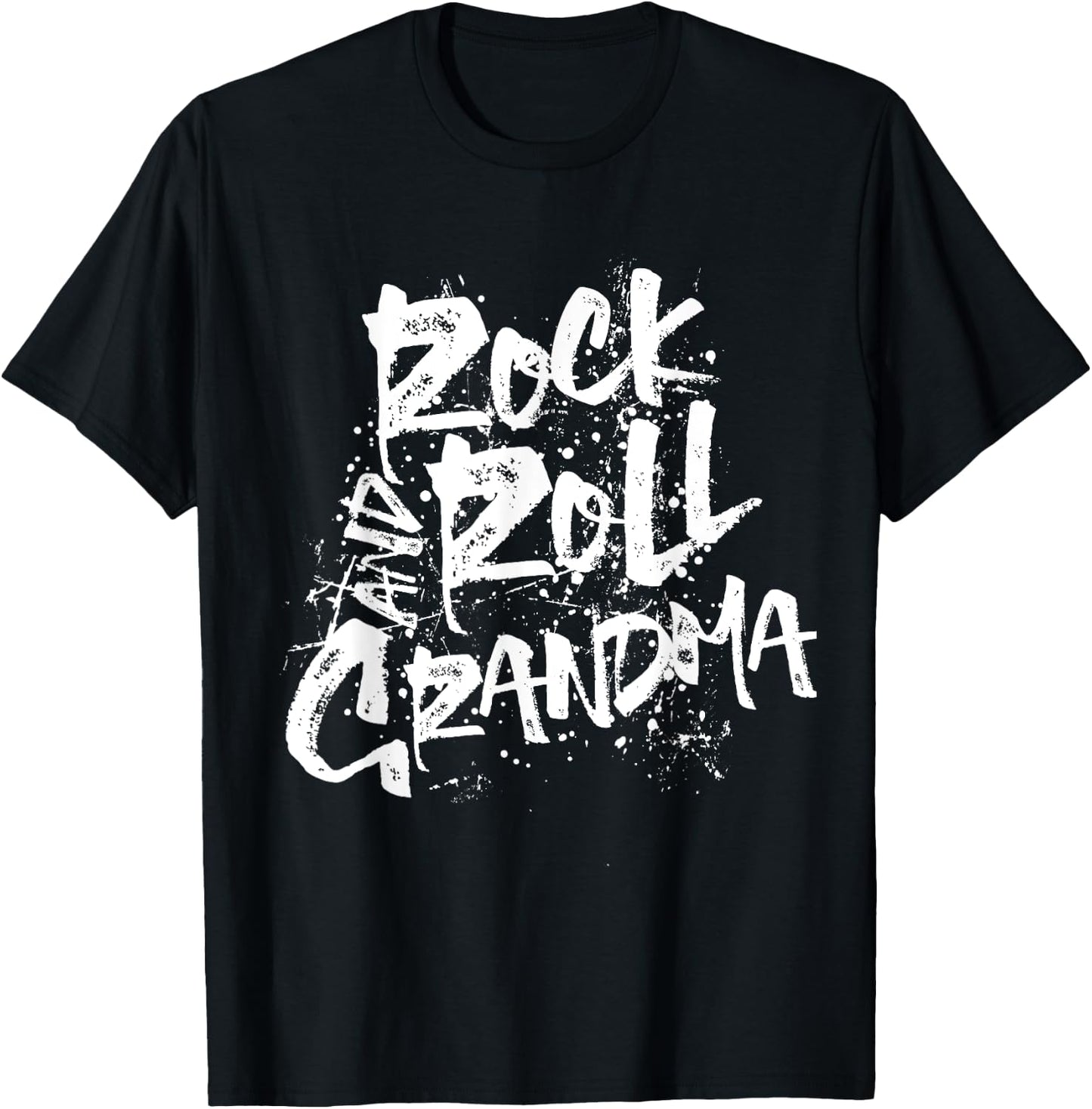 Rock And Roll Grandma Grunge Text Gift T-Shirt - T-Shirt | Black